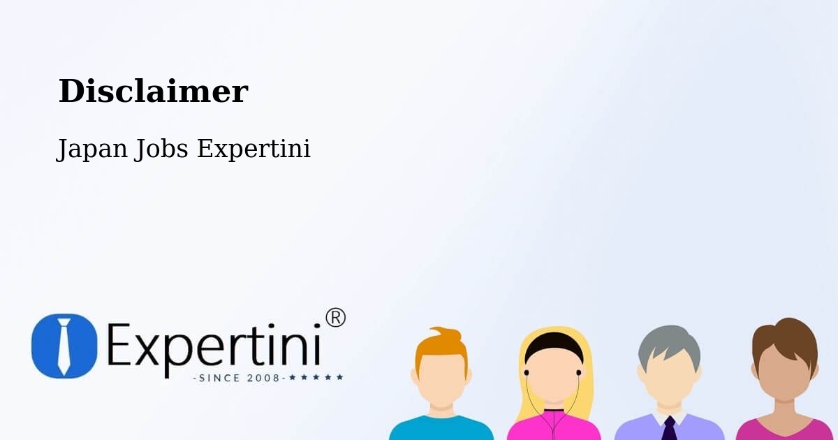 Disclaimer – Akita Shi - Japan Jobs Expertini