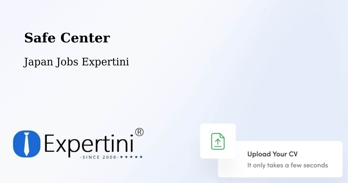 Safety Center – Akita Shi - Japan Jobs Expertini